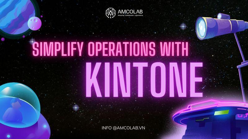 Simplify Operations with Kintone: Transform Spreadsheets into Efficient Business Workflows